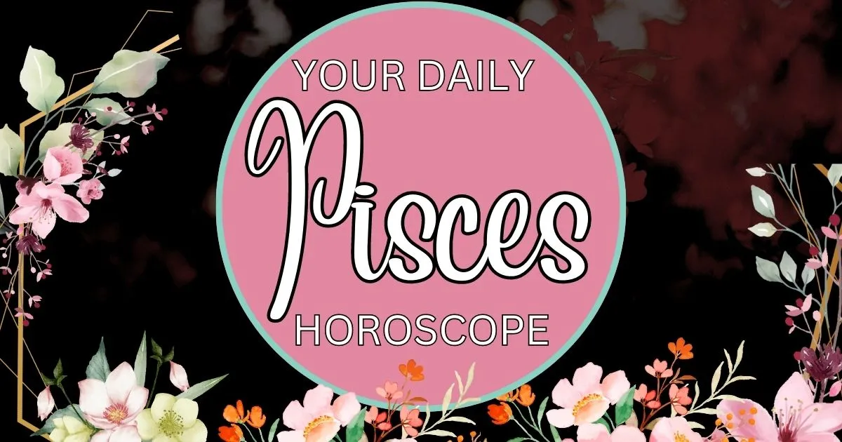 Daily Horoscope for Pisces Today, June 13, 2023 Astrology Indigo