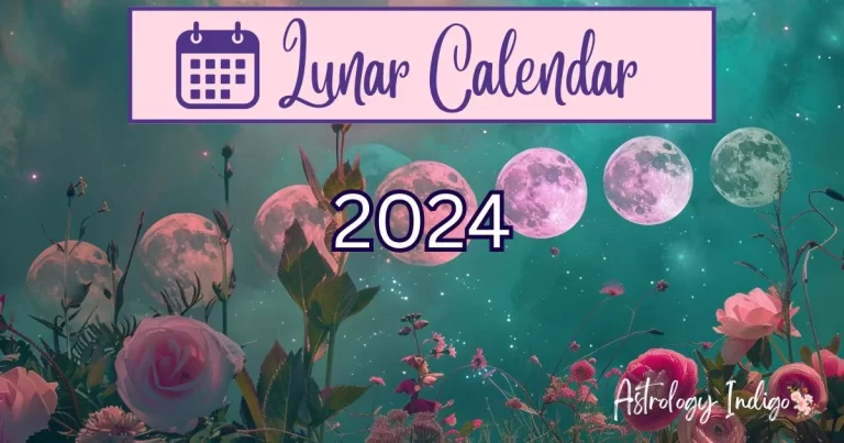 2024 Lunar Calendar Astrology Indigo