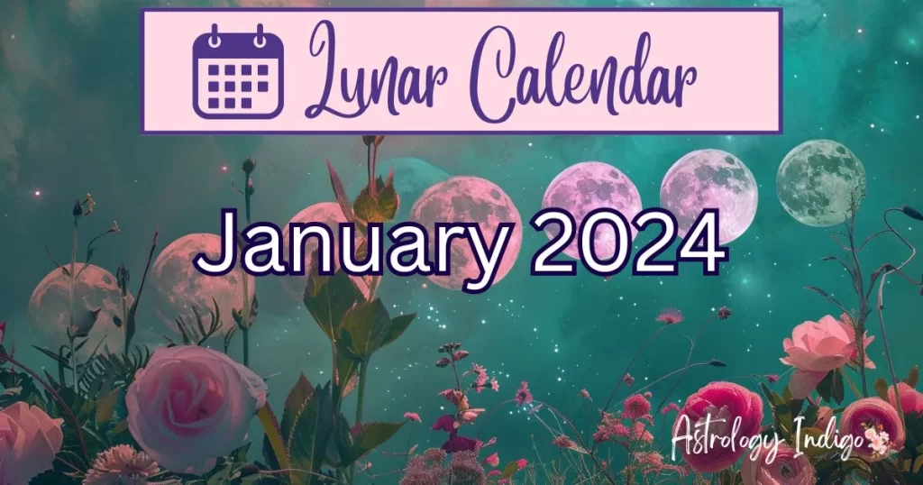 January 2024 Lunar Calendar